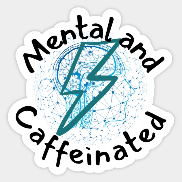 Mental and caffeinated lightning and network brain Sticker by system51